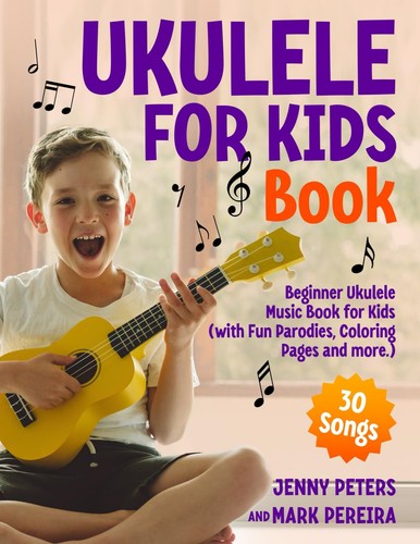 Ukulele for kids book - ukulele, learn