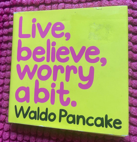 Waldo pancake live believe - live,,