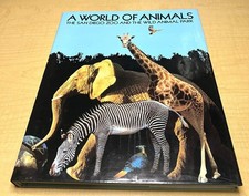 A WORLD OF ANIMALS San Diego