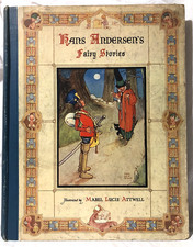 Mabel Lucie Attwell - Hans Andersen's Fairy Stories - 1st/1st 1910 Raphael Tuck