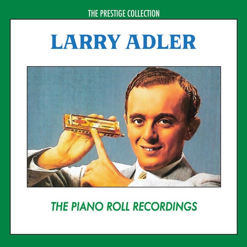 Larry adler the piano roll - adler,