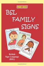 BSL FAMILY Signs: British Sign