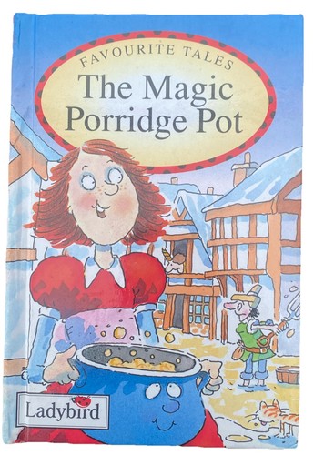 The magic porridge - the,