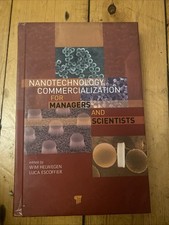 Nanotechnology Commercialization For Managers And Scientists By Wim Helwegen