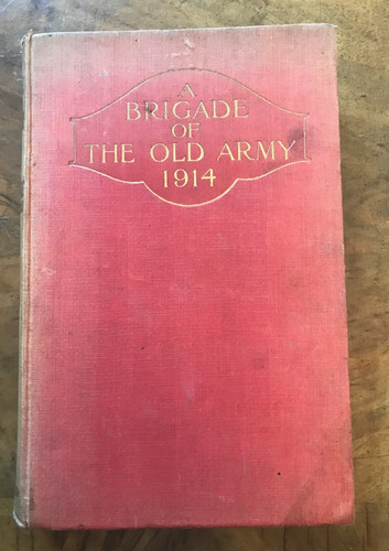 Brigade the old army 1914 - the,