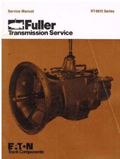 EATON FULLER RT-6610 SERIES ORIGINAL 1981 TRANSMISSION SERVICE MANUAL