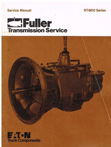Eaton fuller 6610 - eaton, series