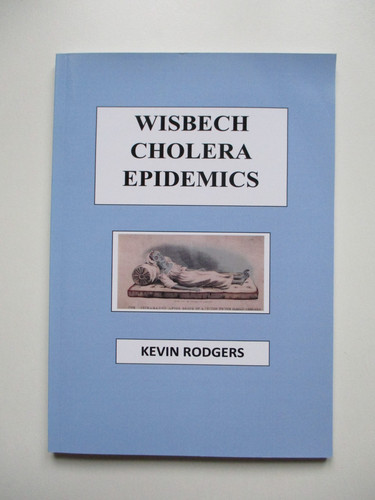 Wisbech cholera epidemics - wisbech,