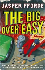 The Big Over Easy: Nursery Crime Adventures 1,Jasper Fforde- 9780340835678