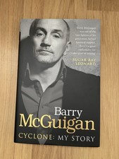 Cyclone: My Story by Barry McGuigan (2012, Uk-Trade Paper)