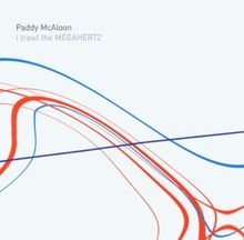 I Trawl the Megahertz by Paddy