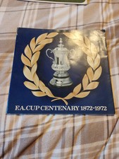 FA Cup Centenary 1872 - 1972