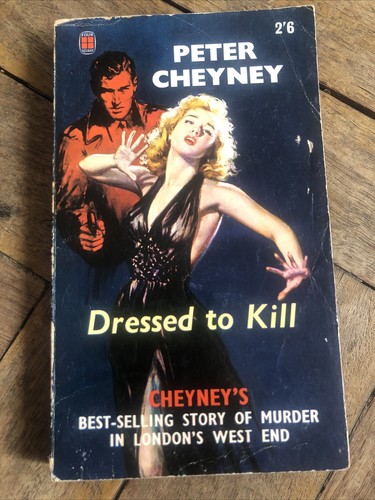 Dressed kill peter cheyney - to,