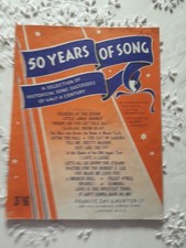 50 YEARS OF SONG - SHEET MUSIC