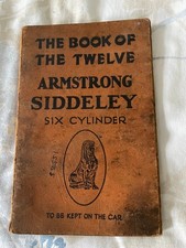 VINTAGE BOOK - THE BOOK OF THE TWELVE ARMSTRONG SIDDELEY SIX CYLINDER 1929
