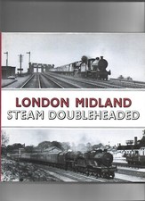 BRADFORD BARTON LONDON MIDLAND STEAM DOUBLE-HEADED