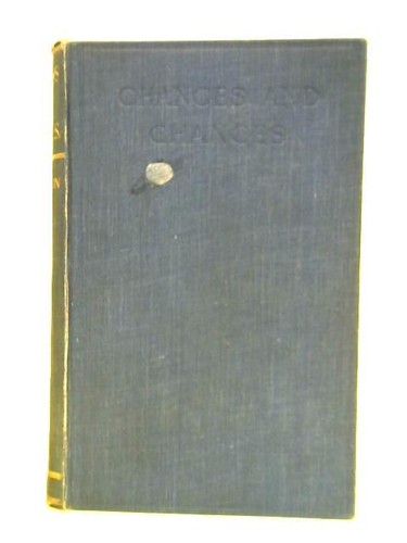 Changes and chances - (henry, w