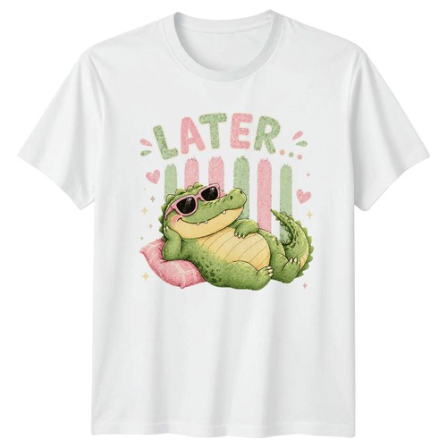 Later alligator shirt cute - later,