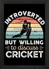 Introverted Cricket Framed