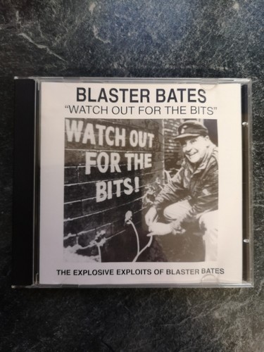 Blaster bates watch out for - blaster,