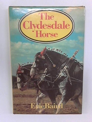 Clydesdale horse baird eric - clydesdale, baird,