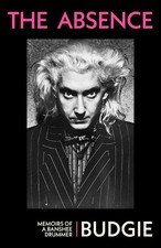 The Absence by Budgie - Signed