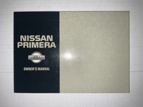Nissan primera owners handbook - primera,