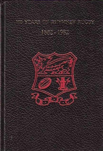 Rhymney rfc 100 years of - rfc, "100