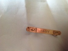 Antique, gold front BABY, bar brooch, rose gold