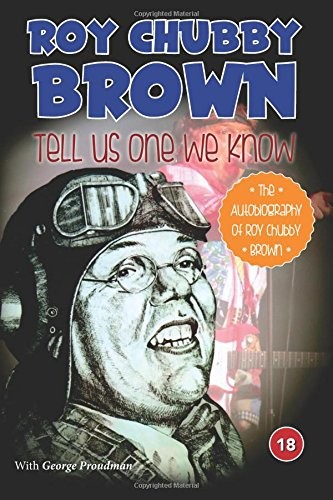 Roy chubby brown tell - brown, one