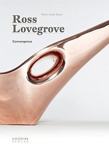 Convergence lovegrove ross - convergence,