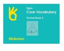 Makaton Core Vocabulary Signs