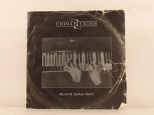 CHINA CRISIS BLACK MAN RAY