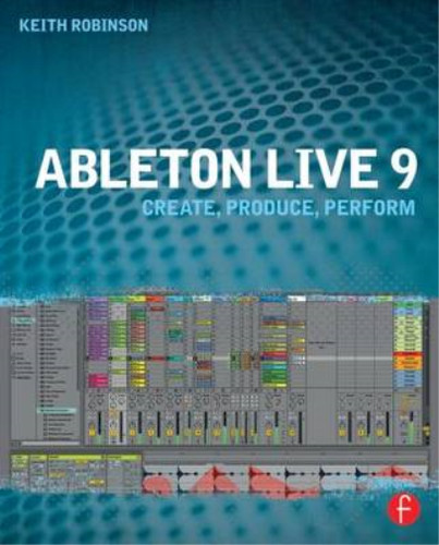 Ableton live create - ableton, 9: