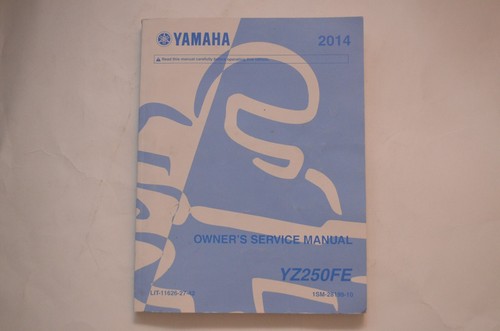 Yamaha yz250fe owner - yamaha, owner’s