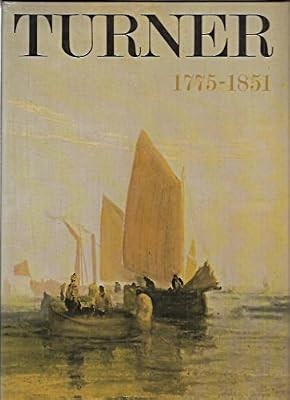 Turner 1775 1851 william - 1775-1851.,,