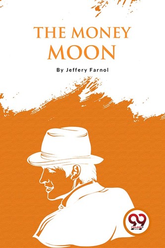 The money moon jeffery - moon,