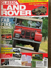 CLASSIC Land Rover Magazine - November 2013 No. 6 - Fire Engine Special