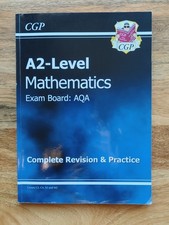 A2-Level Mathematics AQA Complete Revision & Practice 