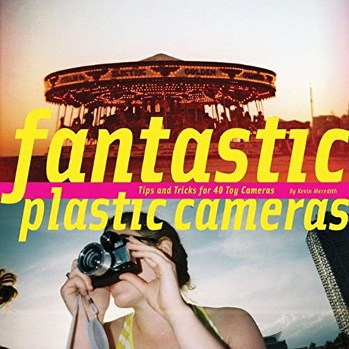 Fantastic plastic cameras - fantastic,