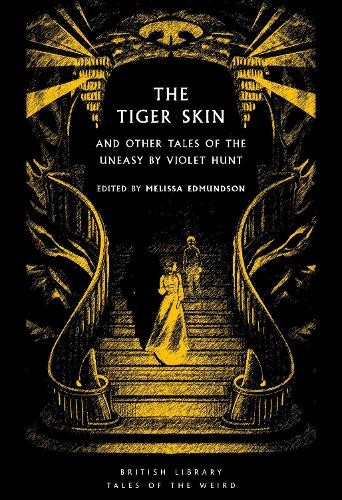 The tiger skin - the, tales