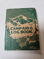 Vtg Old Camp Aid and Log Book