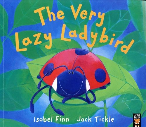 The very lazy ladybird - very,