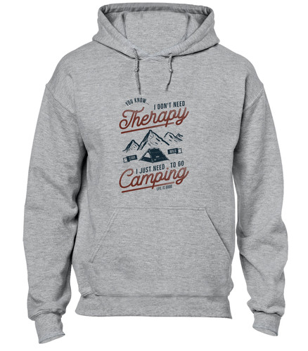 Don need therapy camping - need,