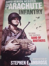Parachute Infantry: An American Par..., David Kenyon We