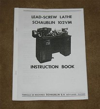 Schaublin Model 102 VM Lathe Manual  (Worldwide PDF download link)