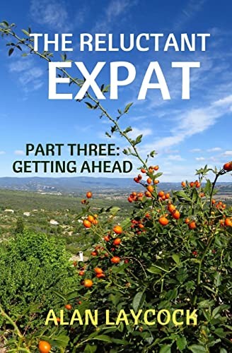 The reluctant expat part - reluctant, expat: