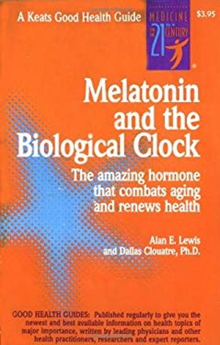 Melatonin and the biological - the,