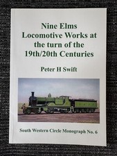 Nine Elms Loco Works at turn of 19th/20th Centuries- Swift - S Western Circ 2012