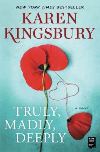 Truly madly deeply a - a, novel
